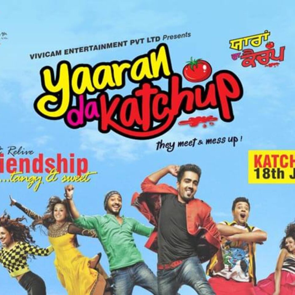 Yaaran Da Katchup